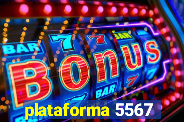 plataforma 5567